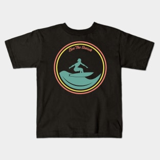 Live The Search - Surf Kids T-Shirt